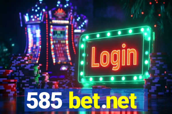 585 bet.net